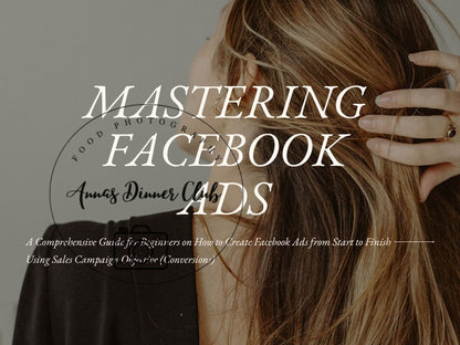 Mastering Facebook ADS - a comprehensive guide or beginners -PLR MRR